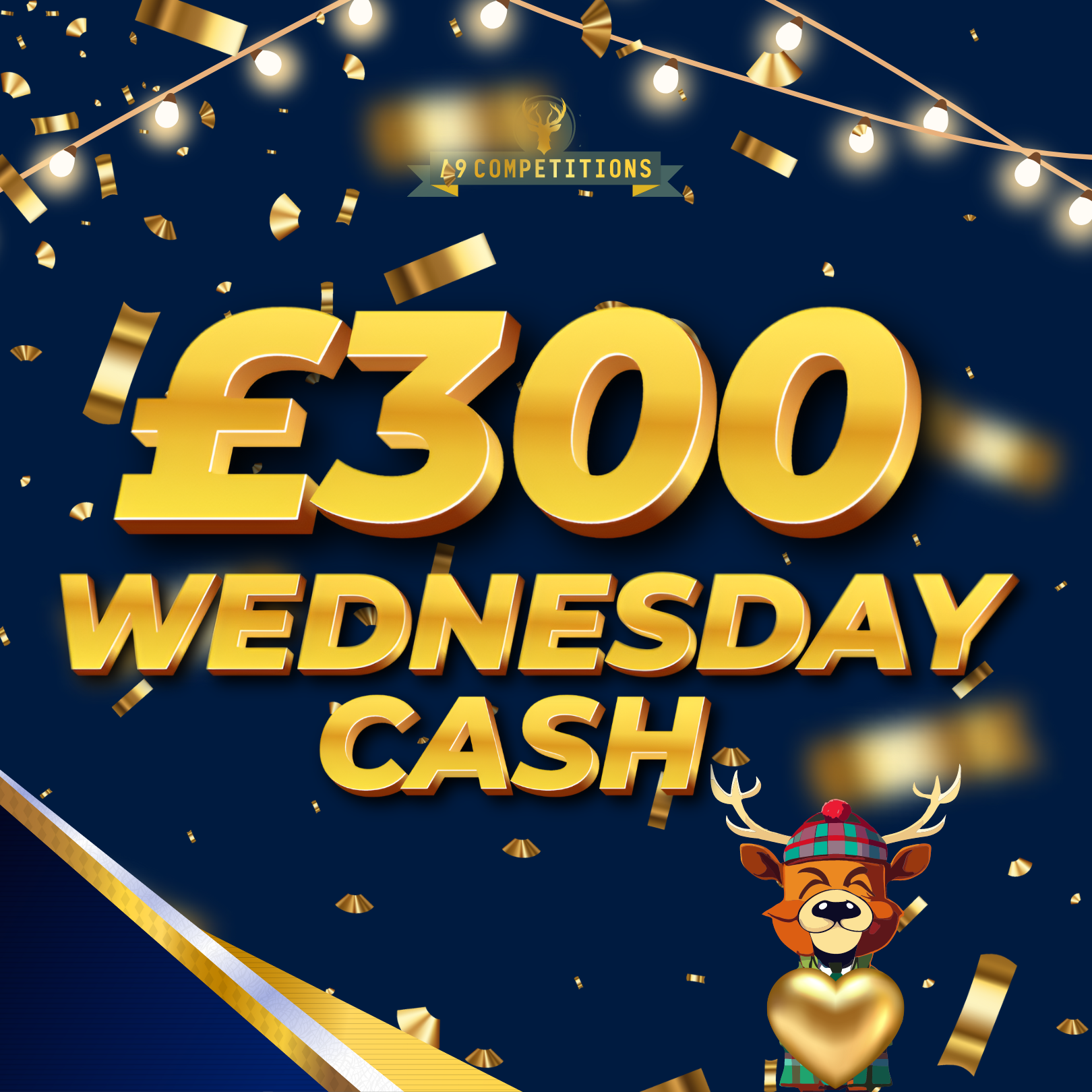 NEW A9 £300 WEDNESDAY CASH!! A9 Competitions